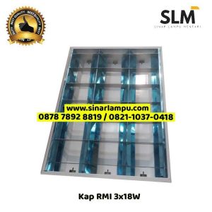Kap Lampu RMI 3x18W - Sinar Lampu Mentari Agen dan Distributor Lampu