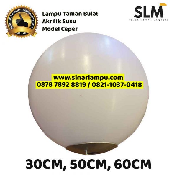 Lampu Taman Bulat Akrilik Susu Model Ceper - Sinar Lampu Mentari