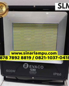 Lampu Sorot LED 600 Watt Evaco IP66 SNI