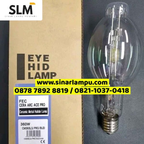 Lampu EYE HID Lamp Iwasaki 360W CM360LS/PRO/BUD